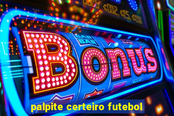 palpite certeiro futebol